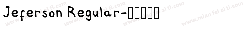 Jeferson Regular字体转换